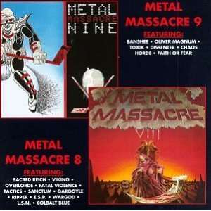  Metal Massacre 8 & 9 Sacred Reich, Viking, Overlorde 