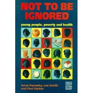  Not to Be Ignored (9780946744909) Anne Dennehy Books