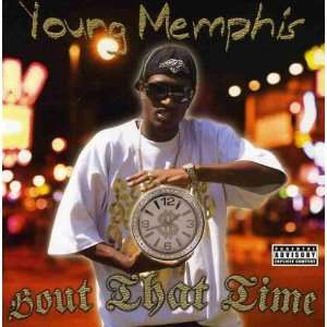  Bout That Time Young Memphis Music