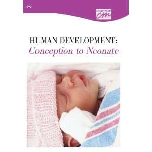  Human Development Conception to Neonate Complete Series 