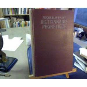   Phonetique, De La Langue Francaise H. & Passy, P. Michaelis Books