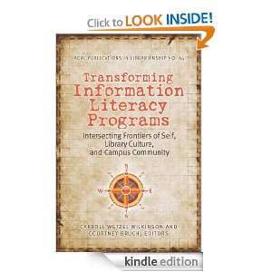 Transforming Information Literacy Programs Intersecting Frontiers of 