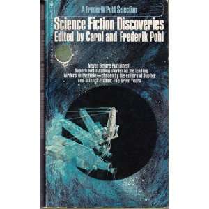 com Science fiction discoveries (9780553086355) Carol Pohl, Frederik 