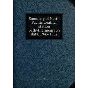 Pacific weather station bathythermograph data, 1943 1952 Dale F,Texas 