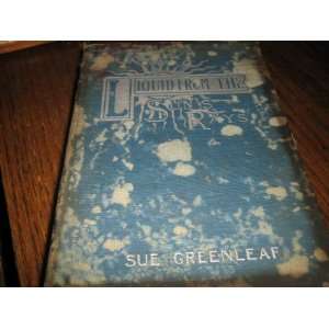  Liquid from the suns rays Sue Greenleaf Books
