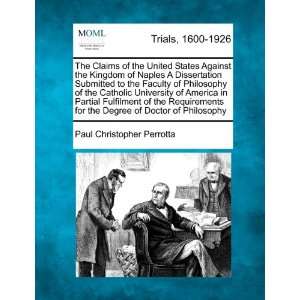   Doctor of Philosophy (9781275093102) Paul Christopher Perrotta Books