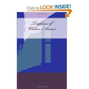  Trophies of Widow Manor (9781935079446) Jeff Moulder 