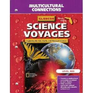  Science Voyages Level Red Multicultural Connections Gr. 6 
