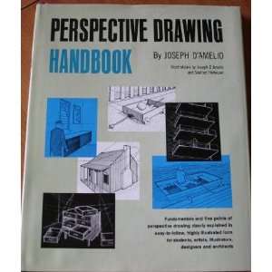  Drawing Handbook Fundamentals and Fine Points of Perspective Drawing 