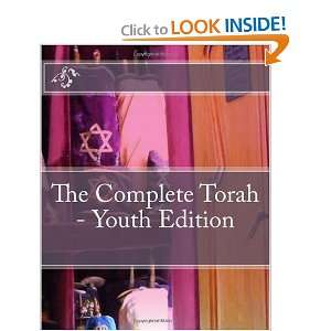  The Complete Torah   Youth Edition (9781450500197 