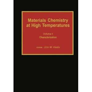   Chemistry at High Temperatures) (Materials Chemistry High Temperature