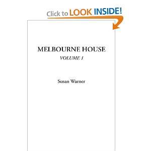 Melbourne House, Volume 1 and over one million other books are 