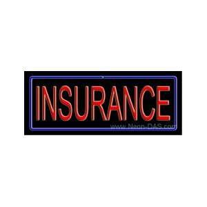 Insurance Outdoor Neon Sign 13 x 32