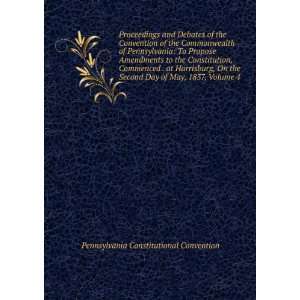  of the Convention of the Commonwealth of Pennsylvania To Propose 