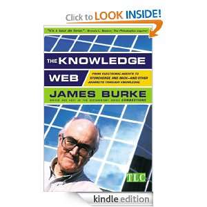 The Knowledge Web James Burke  Kindle Store