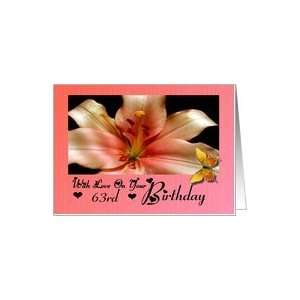    Birthday ~ Age Specific 63rd ~ Pink Framed Lily Card Toys & Games