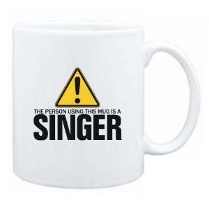New  The Person Using This Mug Is A Singer  Mug Occupations  