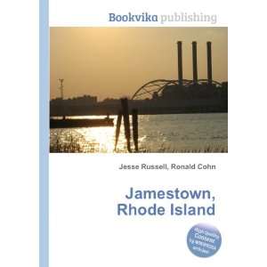  Jamestown, Rhode Island Ronald Cohn Jesse Russell Books