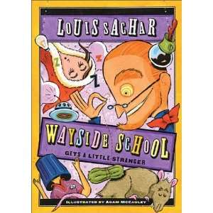   Wayside School Gets a Little Stranger [Paperback] Louis Sachar Books