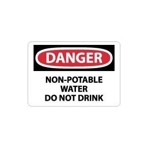  OSHA DANGER Non potable Water Do Not Drink Safety Sign 
