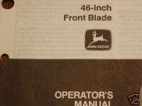 John Deere 46 In Front Blade 260,265 OMM75659 Operator book  