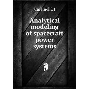  Analytical modeling of spacecraft power systems J 
