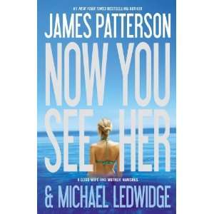  Now You See Her [Paperback] James Patterson Books