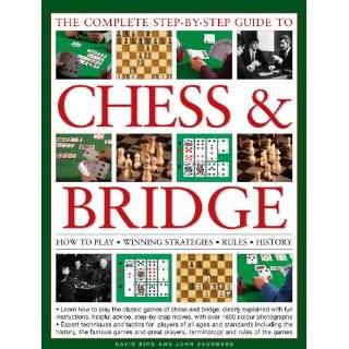 The Complete Step By Step Guide to Chess & Bridge How to play 