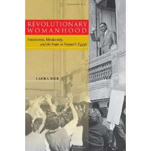   in Nassers Egypt (Stanford Studies in [Paperback] Laura Bier Books