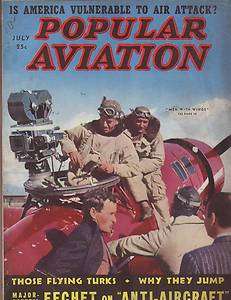   Aviation July Grover Loening; Boeing XB 15; Ataturk flyers; Harrow