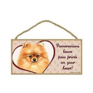  Pomeranian   leave paw prints on your heart Door Sign 5 