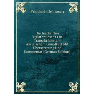   German Edition) Friedrich Delitzsch 9785875552991  Books