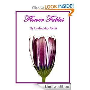 Flower Fables (Illustrated) Louisa May Alcott, Rody YKS  