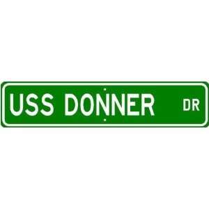  USS DONNER LSD 20 Street Sign   Navy Ship Sports 
