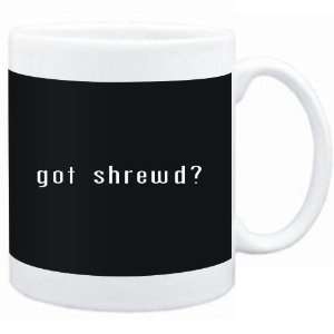 Mug Black  Got shrewd?  Adjetives 