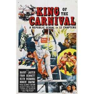  King of the Carnival Movie Poster (11 x 17 Inches   28cm x 
