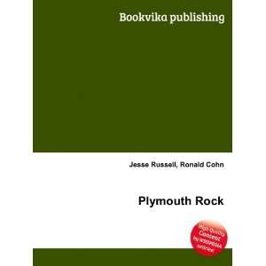  Plymouth Rock Ronald Cohn Jesse Russell Books