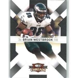 Brian Westbrook   Philadelphia Eagles   2009 Donruss Threads NFL 