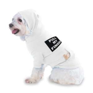  PULL MY FINGER Hooded T Shirt for Dog or Cat X Small (XS 
