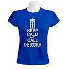   CALM AND CALL THE DOCTOR Women T Shirt Who Cult TV Series Funny humor