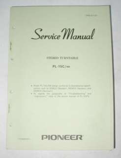 PIONEER MODEL PL 15C STEREO TURNTABLE SERVICE MANUAL  