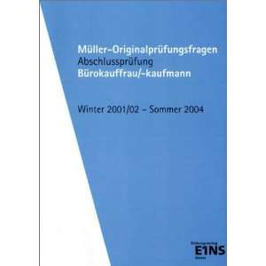   Baden Württemberg Abschlussprüfung. Winter 2001 / 02   Sommer 2004