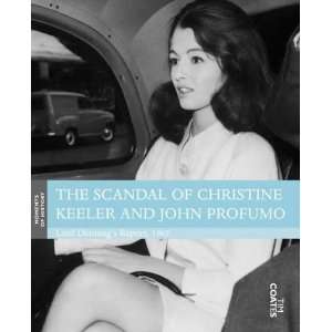 Scandal of Christine Keeler and John Profumo Lord Dennings Report 