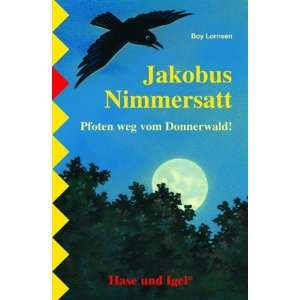 Jakobus Nimmersatt, Schulausgabe  Boy Lornsen Bücher