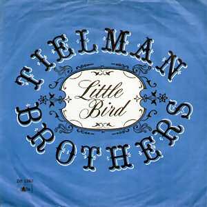 TIELMAN BROTHERS Little Bird 1967 HOLLAND + PS  
