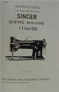 Singer 111w100 Sewing Machine Adjusters Manual  