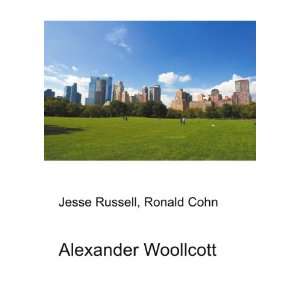  Alexander Woollcott Ronald Cohn Jesse Russell Books