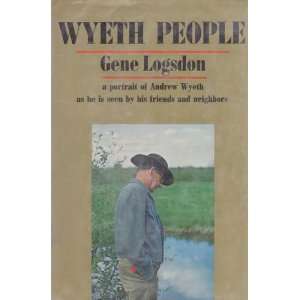  Wyeth People   a portrait of Andrew Wyeth Gene Logsdon 