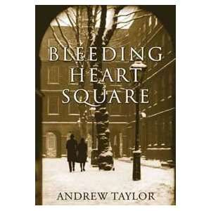 Bleeding Heart Square Andrew Taylor 9781401302863  Books