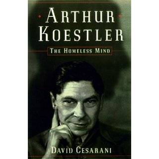 Arthur Koestler The Homeless Mind by David Cesarani ( Hardcover 